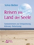 Reisen ins Land der Seele