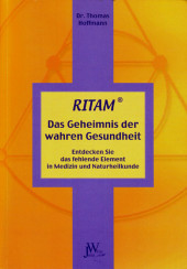 Ritam. Das Geheimnis der wahren Gesundheit