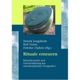Rituale erneuern Rituale erneuern