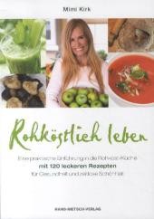 Rohköstlich leben