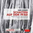 Schatten auf dem Pfad, 10 Audio-CDs