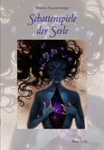 Schattenspiele der Seele