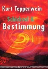 Schicksal & Bestimmung