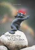 Schlangenring und Werwolfstein Schlangenring und Werwolfstein