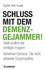 Schluss mit dem Demenz-Gejammer!
