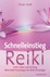 Schnelleinstieg Reiki