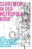 Schreiben in der Metropole Ruhr