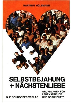 Selbstbejahung und Nächstenliebe