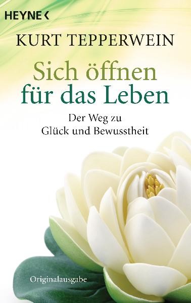 Sich öffnen für das Leben