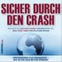 Sicher durch den Crash, 4 Audio-CDs