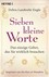 Sieben kleine Worte