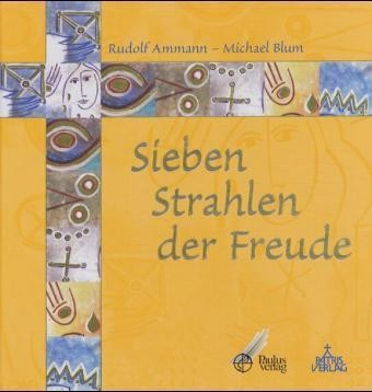Sieben Strahlen der Freude