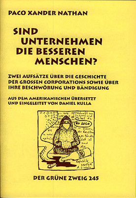 Sind Unternehmen die besseren Menschen?