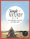 Single - na und? Single - na und?