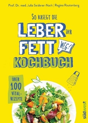 So kriegt die Leber ihr Fett weg!