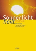 Sonnenlicht heilt