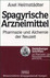 Spagyrische Arzneimittel