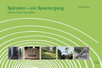 Spiralen - ein Spaziergang
