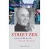 Street Zen