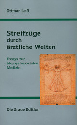 Streifzüge durch ärztliche Welten
