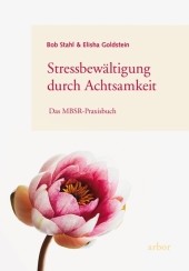Stressbewältigung durch Achtsamkeit