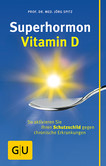 Superhormon Vitamin D