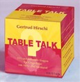 Table Talk, Spiel