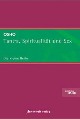Tantra, Spiritualität und Sex