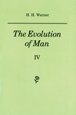 The Evolution of Man Vol.4