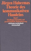 Theorie des kommunikativen Handelns, 2 Bde.