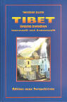 Tibet - Brücke zwischen Innenwelt und Aussenwelt