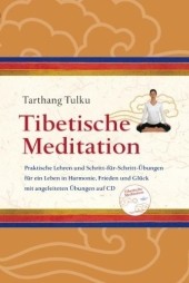 Tibetische Meditation, m. 1 Audio-CD.