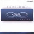 Timeless - Legend Series Audio CD