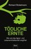 Tödliche Ernte