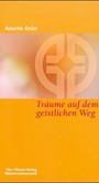 Träume auf dem geistlichen Weg Träume auf dem geistlichen Weg