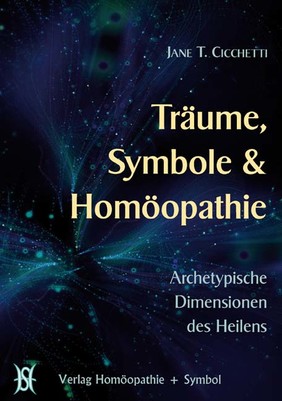 Träume, Symbole und Homöopathie
