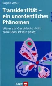 Transidentität - ein unordentliches Phänomen