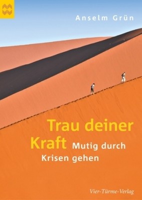 Trau deiner Kraft