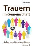 Trauern in Gemeinschaft