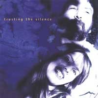 Trusting the Silence Audio CD