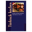 Türkisch Kochen Türkisch Kochen