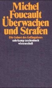 Überwachen und Strafen