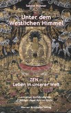 Unter dem Westlichen Himmel Unter dem Westlichen Himmel