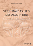 Vernimm das Lied des Alls in dir!