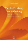 Von der Erziehung zur Einfühlung Von der Erziehung zur Einfühlung