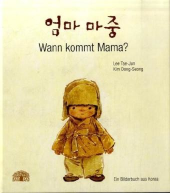 Wann kommt Mama?