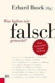 Was haben wir falsch gemacht? Was haben wir falsch gemacht?