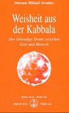 Weisheit aus der Kabbala Weisheit aus der Kabbala