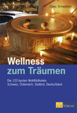 Wellness zum Träumen