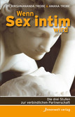Wenn Sex intim wird Wenn Sex intim wird